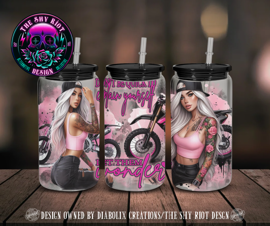 16oz - Let Them Wonder Motocross Edition