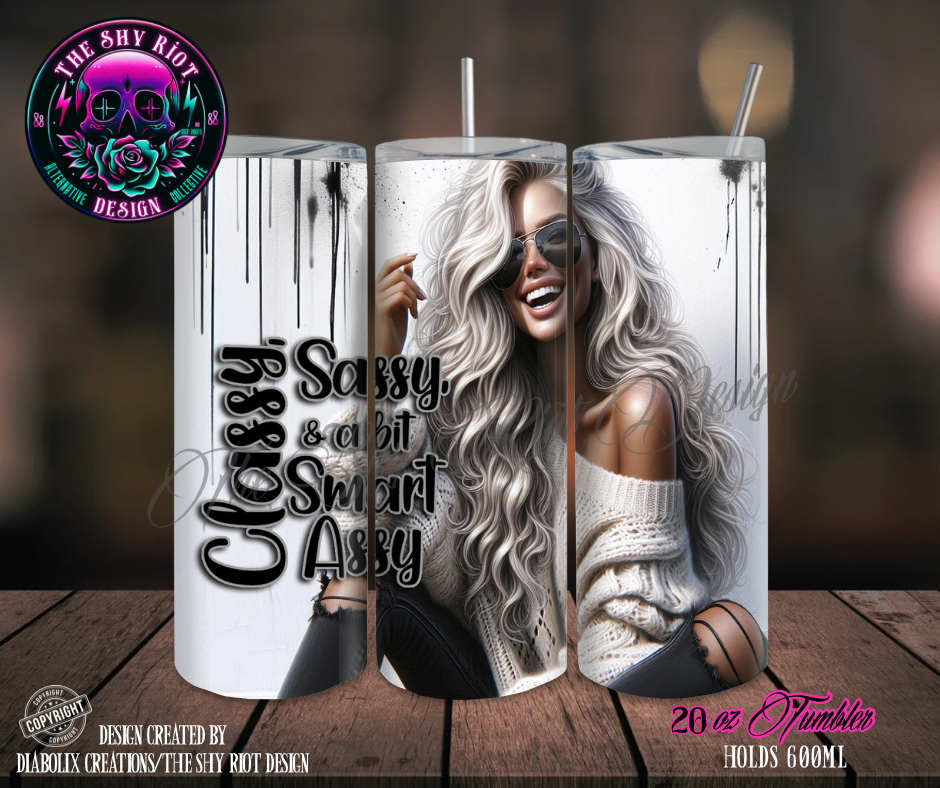 20oz Tumbler - Classy Sassy
