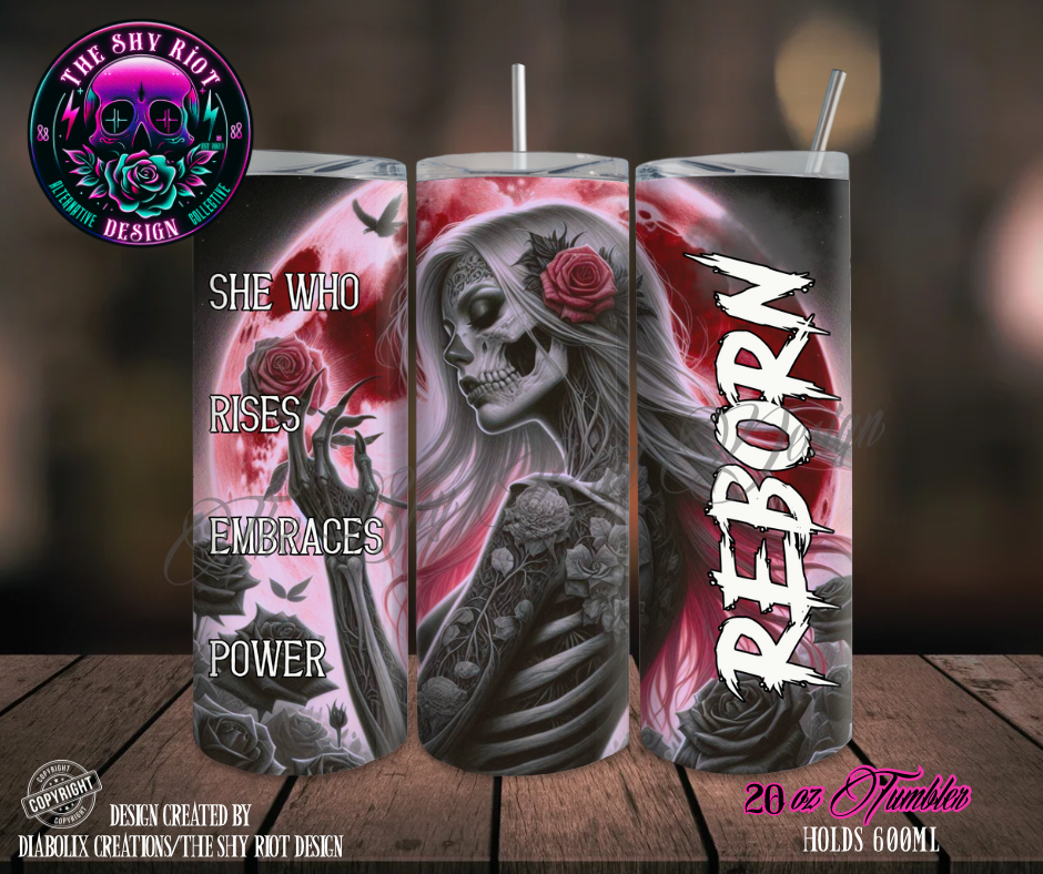 20oz Tumbler - Reborn
