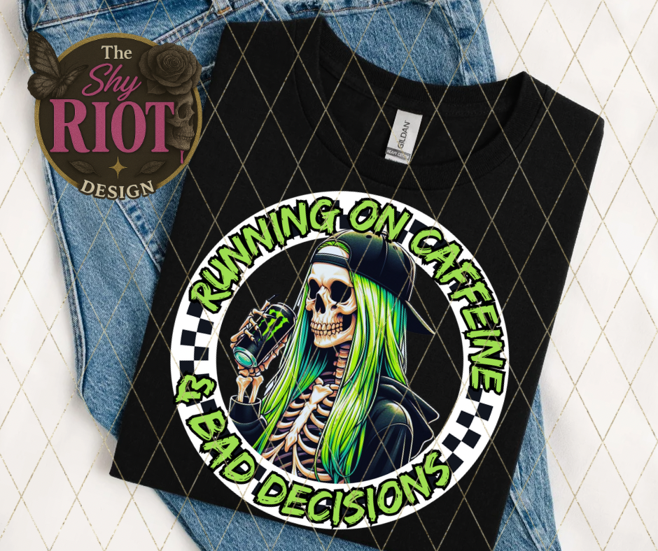 Running on Caffeine & Bad Decisions (Black)