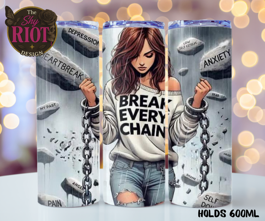 20oz Tumbler - Break Every Chain