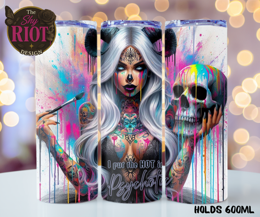20oz Tumbler - Hot & Psychotic
