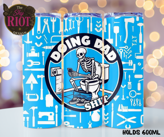 20oz Tumbler - Doing Dad Sh*t