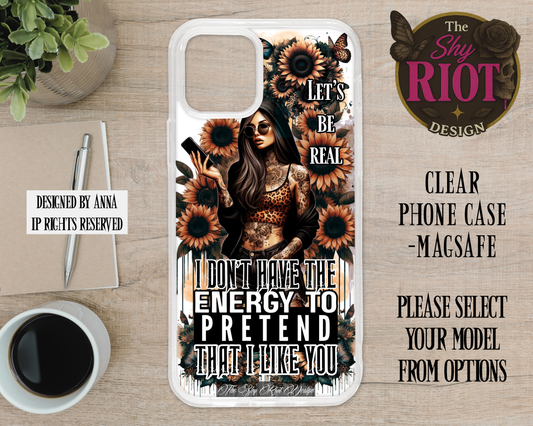 Don’t Pretend - MagSafe Phone Case