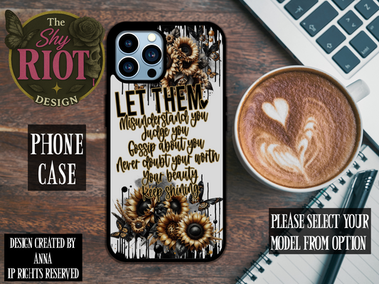 Let Them - Phone Case