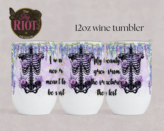 12oz wine tumbler - Fractured Beauty