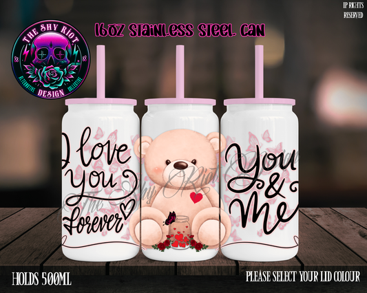 You & Me Forever - 16oz Libbey Stainless Can