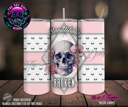 20oz Tumbler - Beautifully Broken