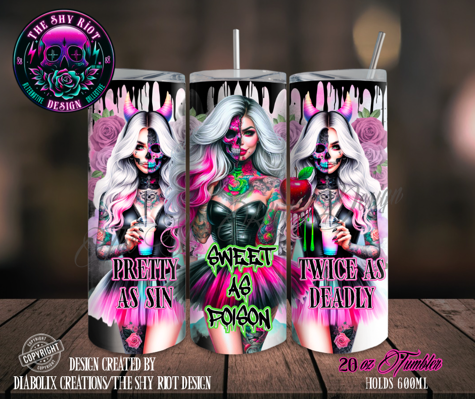 20oz Tumbler - Pretty Poisonous Powerful