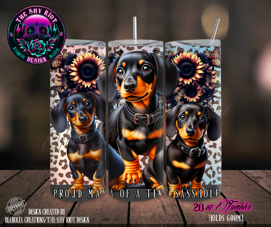 20oz Tumbler - Sasshole Mama Dachshund