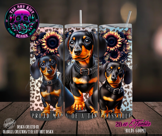 20oz Tumbler - Sasshole Mama Dachshund