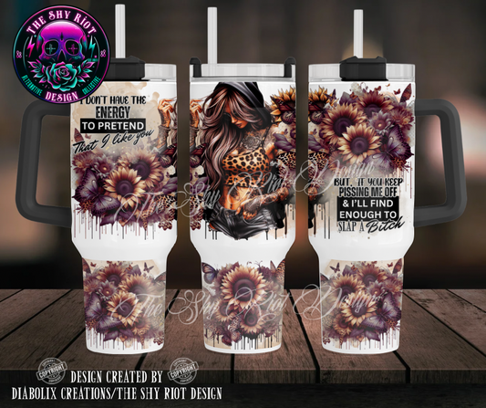 Don’t Pretend - 40oz