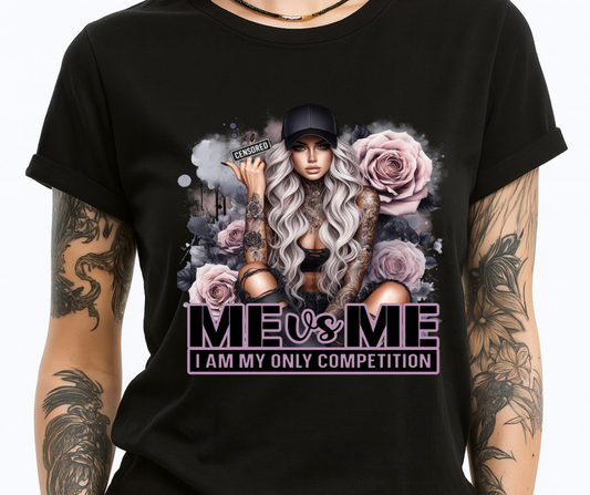 Me v Me - I Am My Only Competition (black)