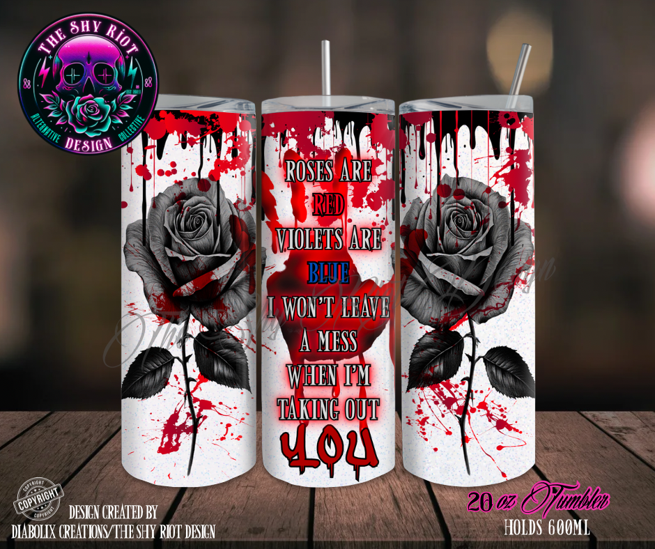 20oz Tumbler - Roses Are Red