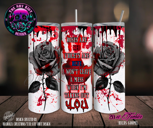 20oz Tumbler - Roses Are Red