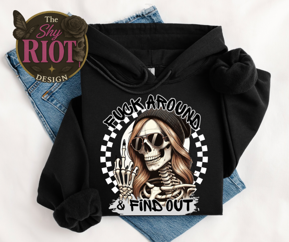 F Around & Find Out (Clearance)