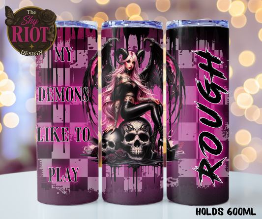 20oz Tumbler - Demons Play Rough