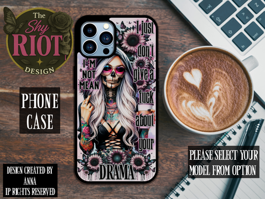 Mean Drama - Phone Case