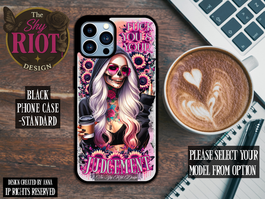 F Your Judgement - Standard Phone Case