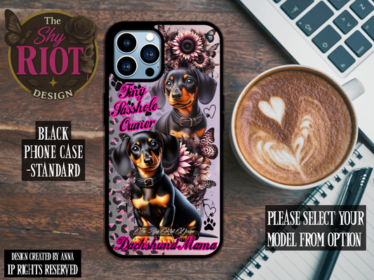 Dachshund Tiny Sasshole - Standard Phone Case