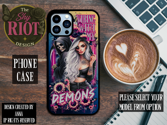 Vibing With My Demons - Phone Case